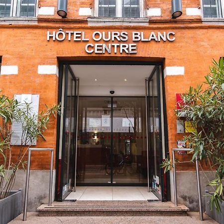 Hotel Ours Blanc - Centre Toulouse Exterior photo